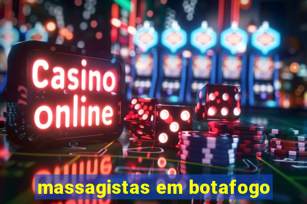 massagistas em botafogo